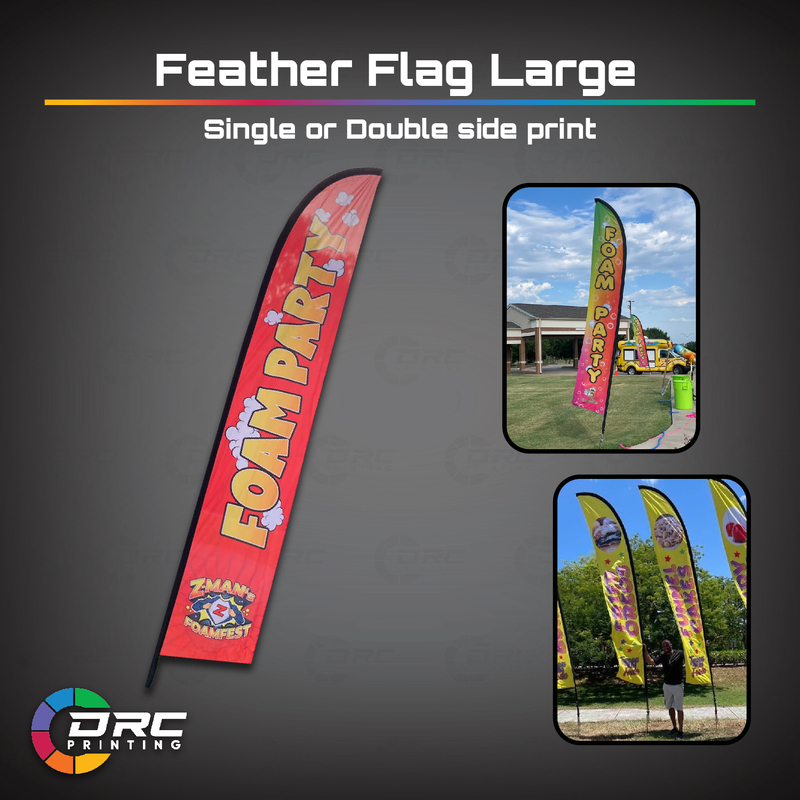 Feather Flag Large (Single or Double Side Print) Feather Flag Large (Single or Double Side Print)