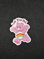Fuck This Shit Rainbow Bear Sticker