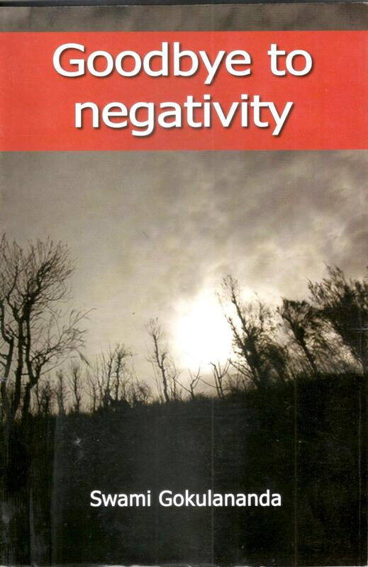 Goodbye to negativity Goodbye to negativity