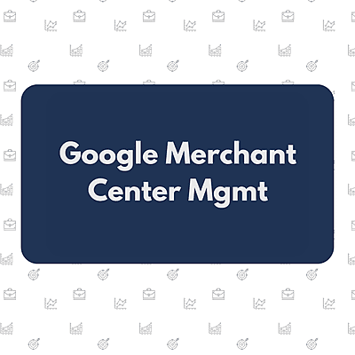 Google Merchant Center Management Google Merchant Center Management