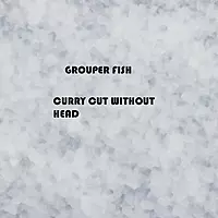 Grouper Fish/ಕಾಲಂಜಿ