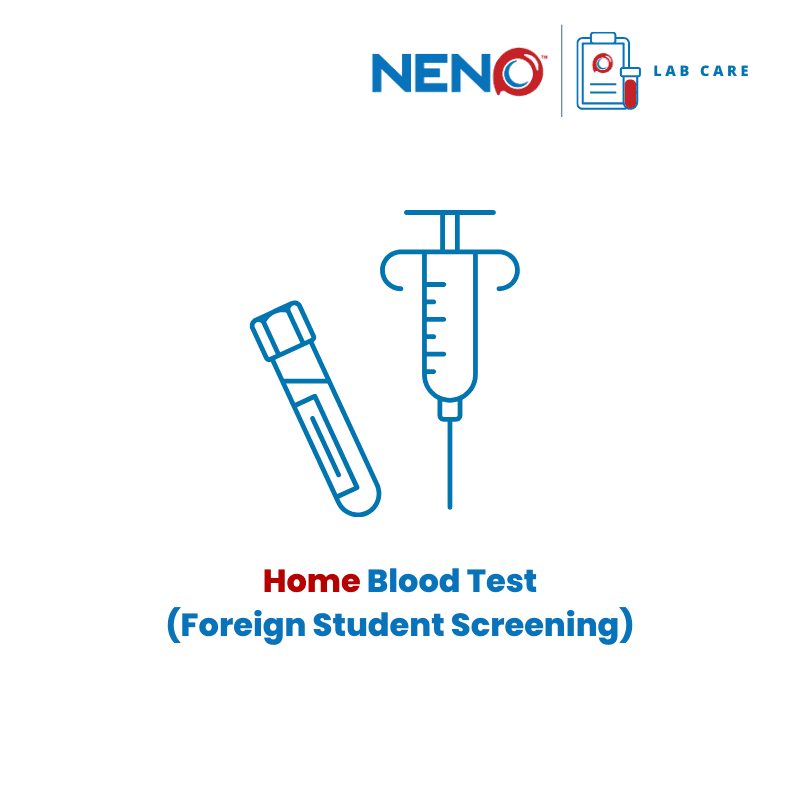 Home Blood Test (Foreign Student Screening)