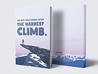 The Hardest Climb | Premium Motivational Notebook