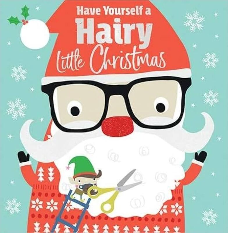 Have Yourself A Hairy Little Christmas