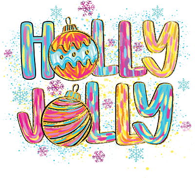 Holly Jolly and Bright Holly Jolly and Bright