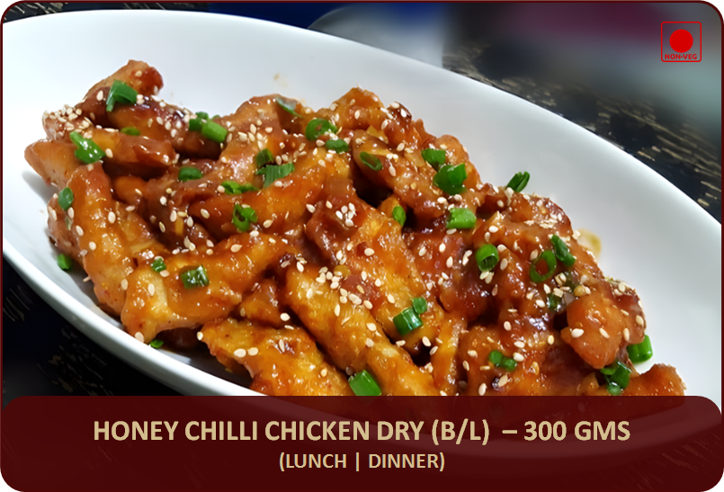 Honey Chilly Chicken Dry (B/L) - 300 Gms