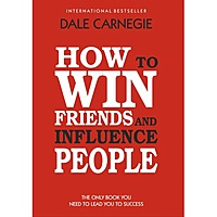 How to Win Friends and Influence People