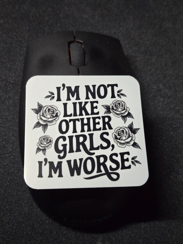 I’m Not Like Other Girls Sticker