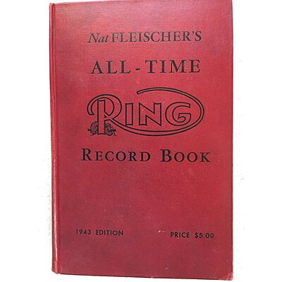 Nat Fleischer's Ring Record Book Nat Fleischer's Ring Record Book