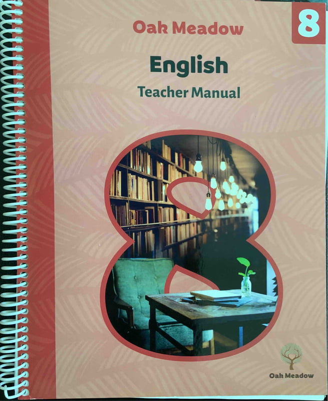 Oak Meadow- English- Grade 8- Teacher Manual