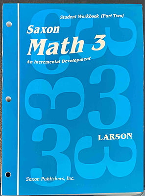 Saxon Math 3 - An Incremental Development - Student Workbook (Part Two)