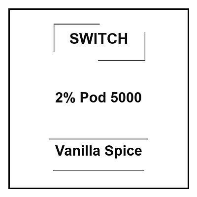 Switch 2% Pod 5000 Vanilla Spice Switch 2% Pod 5000 Vanilla Spice