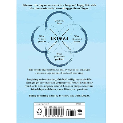 Ikigai: The Japanese Secret to a Long and Happy Life