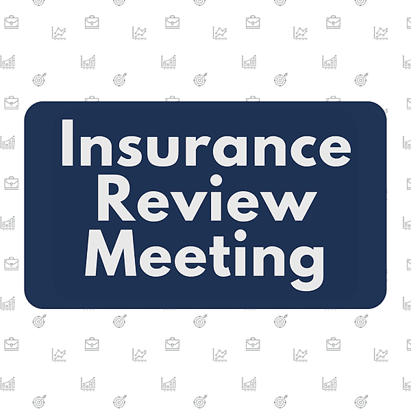 Insurance Review Meeting