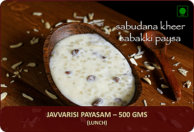 Javvarisi Payasam - 500 Gms