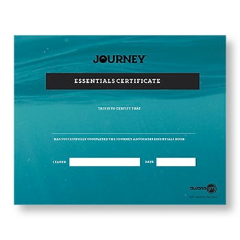 Journey: Advocates Essentials Certificate (5 Pack) Journey: Advocates Essentials Certificate (5 Pack)