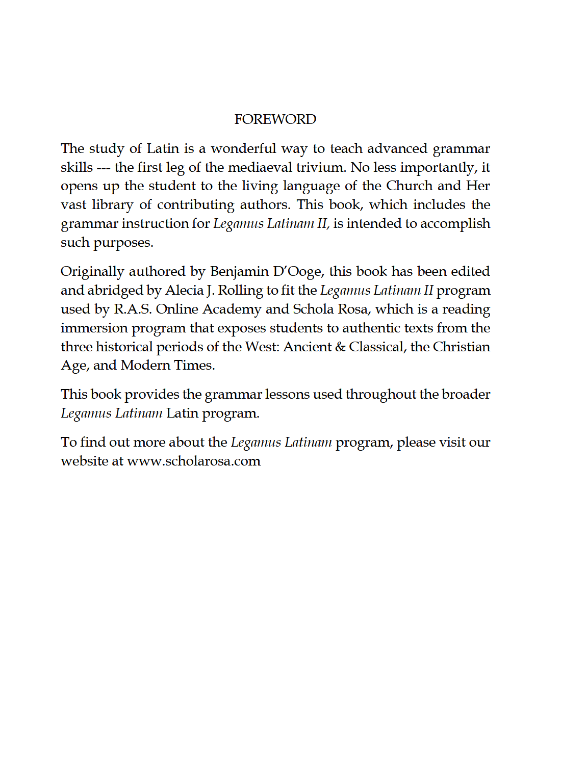 Latin for Beginners II: LATIN TWO Latin for Beginners II: LATIN TWO