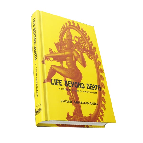Life Beyond Death A Critical Study of Spiritualism Life Beyond Death A Critical Study of Spiritualism