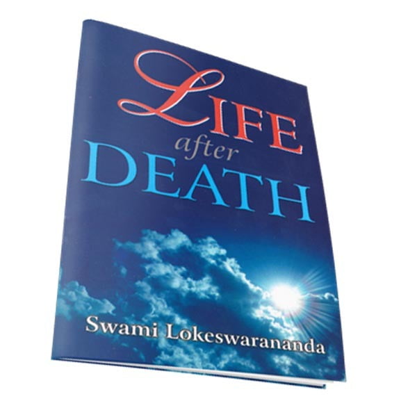 Life after Death - Translated By Swami Lokeswarananda Life after Death - Translated By Swami Lokeswarananda
