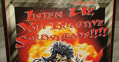 CYBERPUNK 2020 RPG - Listen Up You Primitive Screwheads Chrome