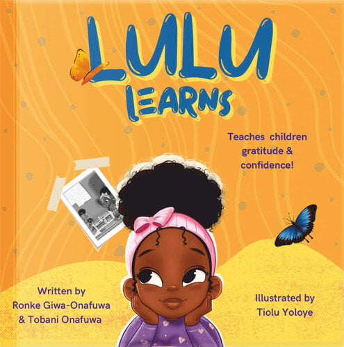 Lulu Learns by Ronke Giwa-Onafuwa & Tobani Onafuwa