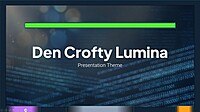 Den Crofty Lumina Presentation Theme
