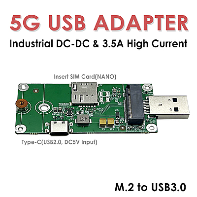 5G LTE USB Adapter M.2 (NGFF) to USB3.0 with Nano SIM Slot & Type-C Power – Supports Quectel RM500Q, RM520N, Fibocom FM160, and Other 5G M.2 Modules
