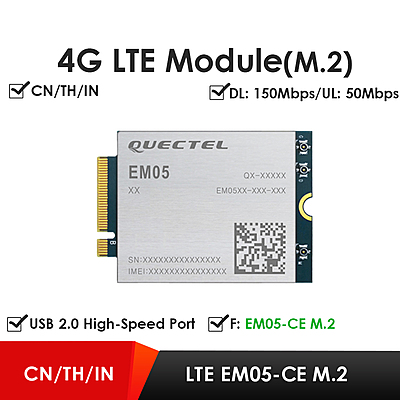EM05 Series 4G LTE Cat 4 Module | EM05-CE/EM05-E M.2 (NGFF) Wireless Industrial Modem for IoT/M2M Applications