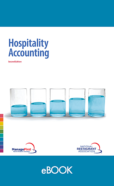 ManageFirst: Hospitality Accounting eBook, 2E ManageFirst: Hospitality Accounting eBook, 2E
