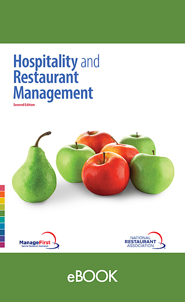 ManageFirst: Hospitality and Restaurant Management eBook, 2E ManageFirst: Hospitality and Restaurant Management eBook, 2E