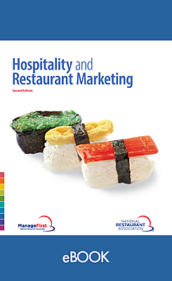 ManageFirst: Hospitality and Restaurant Marketing eBook, 2E