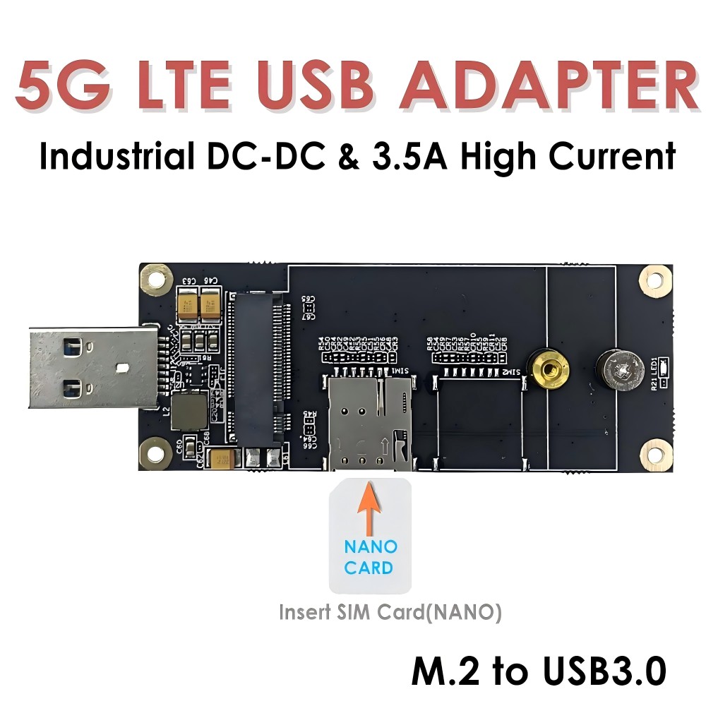 5G LTE Industrial USB3.0 Adapter for M.2 (NGFF) Modules w/Nano SIM Slot – Compatible with Quectel RM500Q, RM520N, Fibocom FM160, for Industrial Routers & Gateways