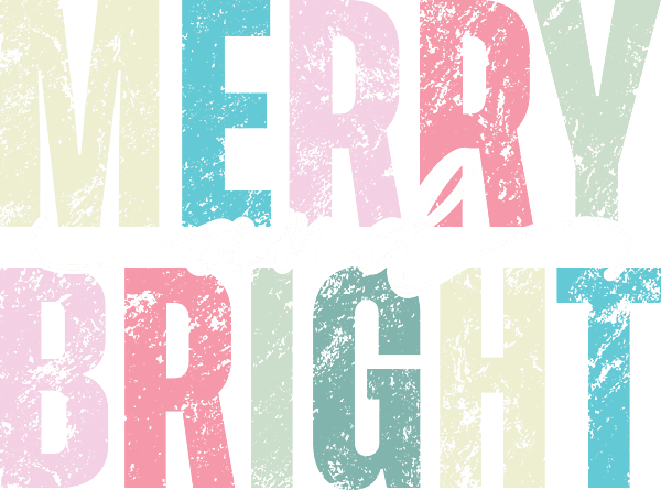 Merry, Bright, and Colorful Merry, Bright, and Colorful