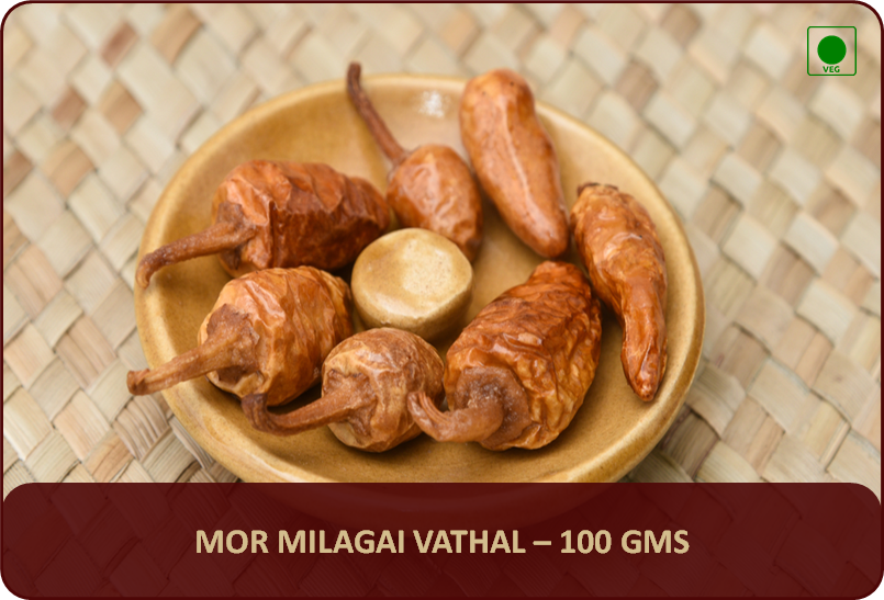 Mor Milagai Vathal - 100 Gms