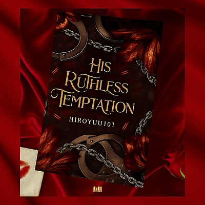 His Ruthless Temptation by HiroYuu101