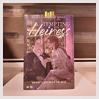 Tempting The Heiress (Sandejas Siblings Series) by HeartlessNostalgia