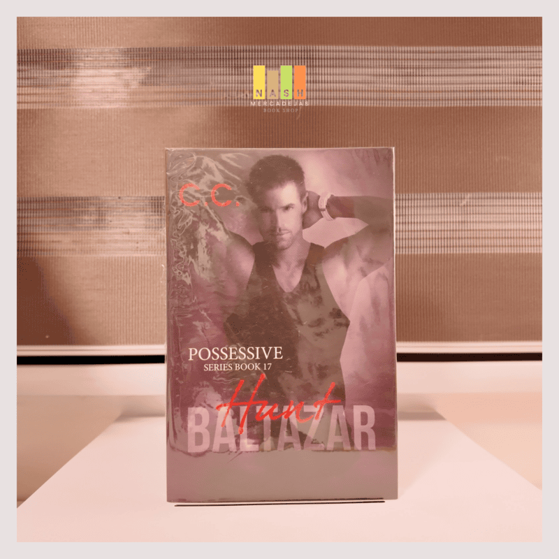 Possessive Series 17 (Hunt Baltazar) by C.C