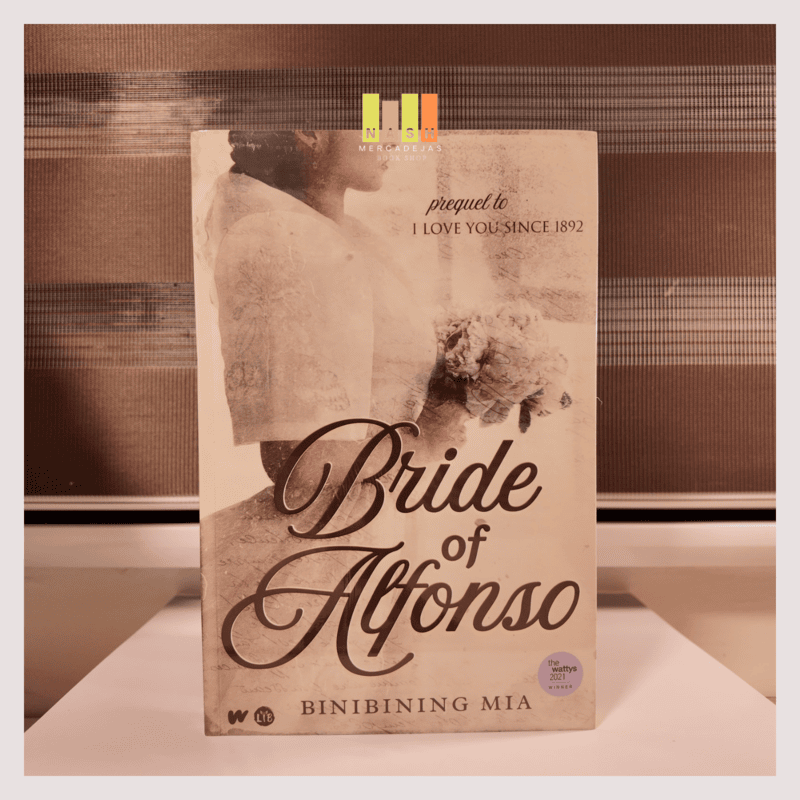 Bride of Alfonso by Binibining Mia