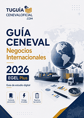 Guía CENEVAL Negocios Internacionales 2026