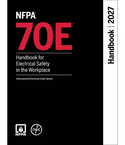 NFPA 70E Handbook 2027 Electrical Safety NFPA 70E Handbook 2027 Electrical Safety