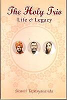 The Holy Trio - Life & Legacy The Holy Trio - Life & Legacy