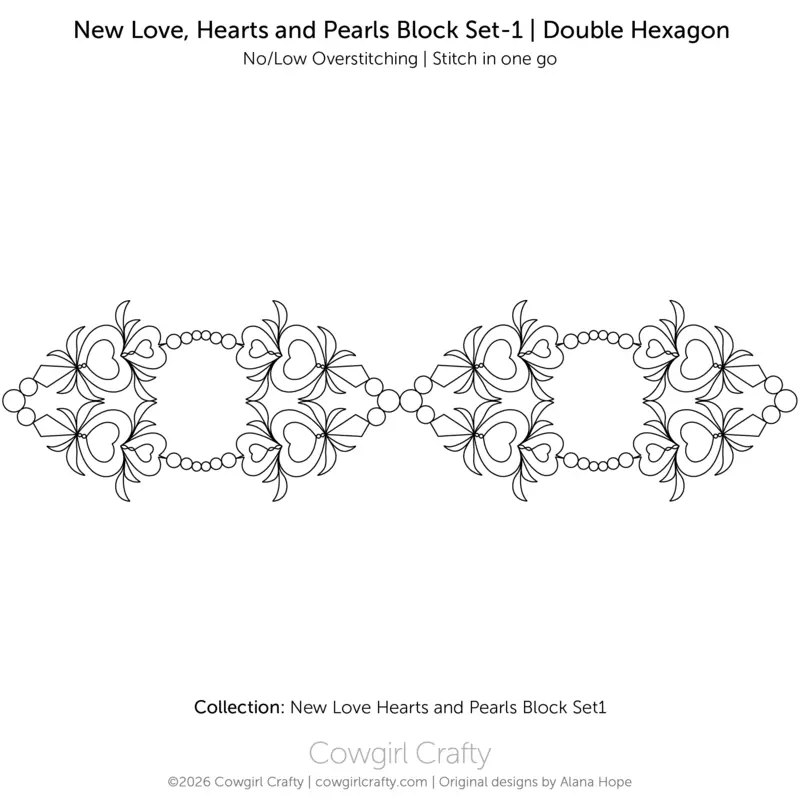 New Love, Hearts and Pearls Block Set-1 | Double Hexagon