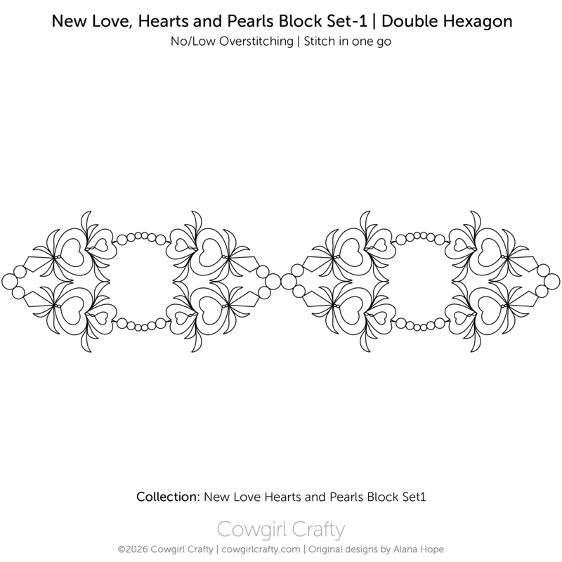 New Love, Hearts and Pearls Block Set-1 | Double Hexagon