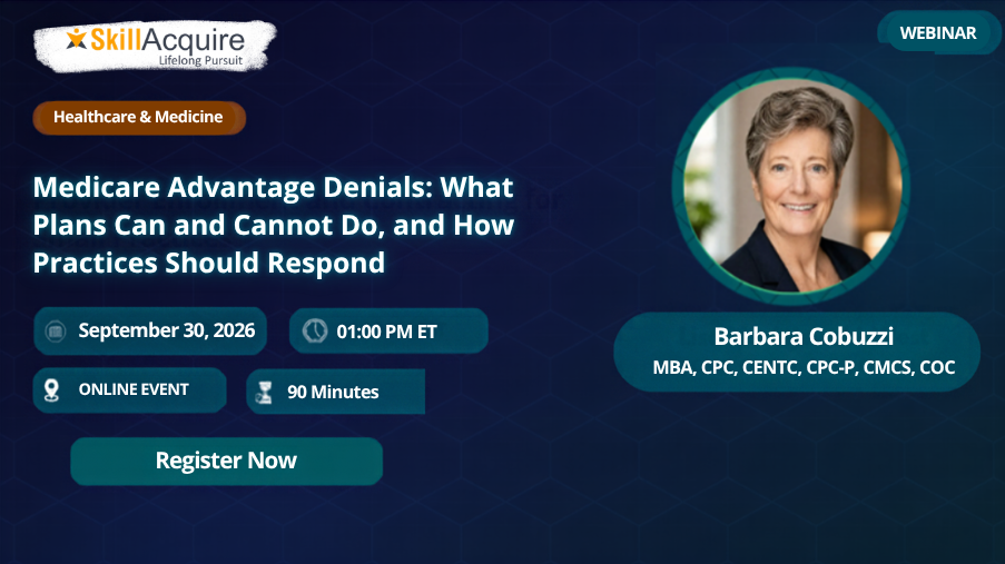 Medicare Advantage Denials: What Plans Can and Cannot Do, and How Practices Should Respond