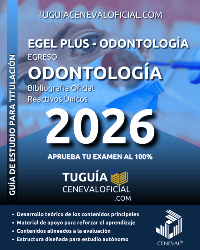 Guía CENEVAL Odontología 2026