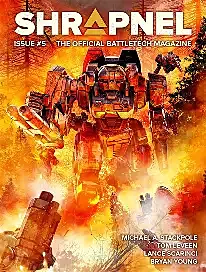 BattleTech : Shrapnel, Issue #5 (the Official BattleTech Magazine) by InMediaRes