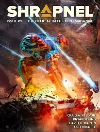 BattleTech : Shrapnel, Issue #9 (the Official BattleTech Magazine) by InMediaRes