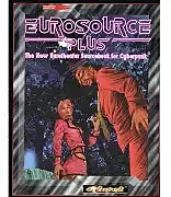 Cyberpunk RPG: Eurosource Plus