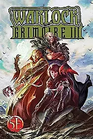 5E - D&D - Kobold Press - Warlock Grimoire 3 (2022, Hardcover)