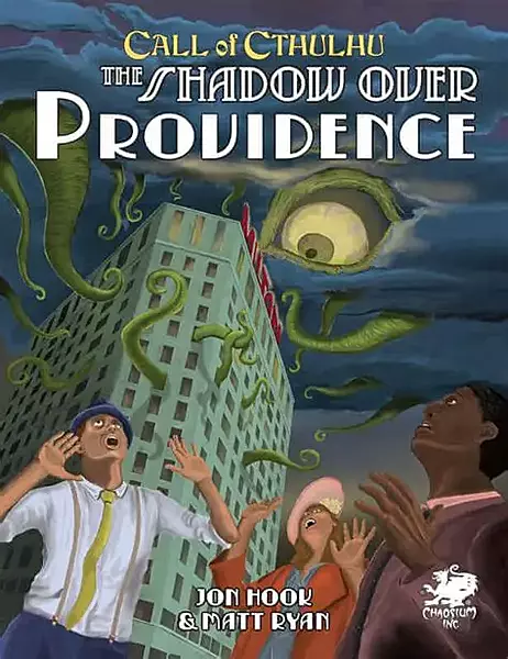 Call of Cthulhu - Chaosium - The Shadow over Providence by Jon Hook (2019, Trade Paperback)